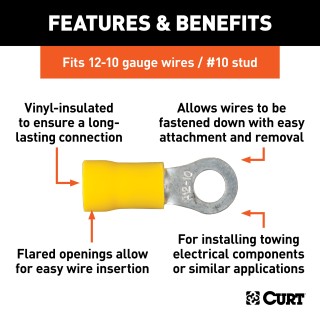 CURT Vinyl-Insulated Ring Terminals for 12-10 Gauge Wires CURT color-coded vinyl-insulated ring terminals for secure towing connections, fits 12-10 gauge wires and #10 stud.