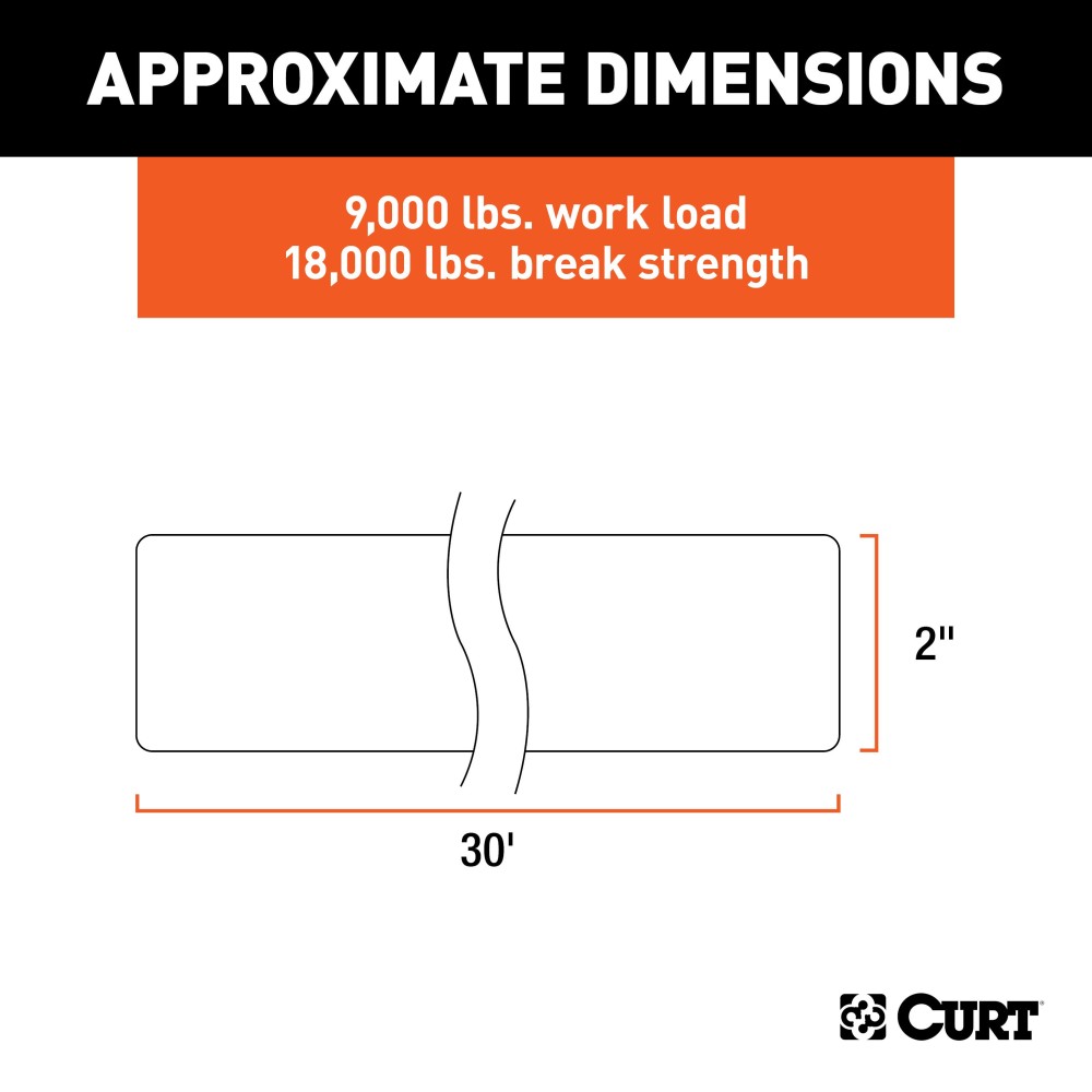CURT Vehicle Recovery Strap with 9000 lbs Weight Capacity CURT vehicle recovery strap with looped ends, 30 foot length, 9000 lbs weight capacity and 18000 lbs break strength.