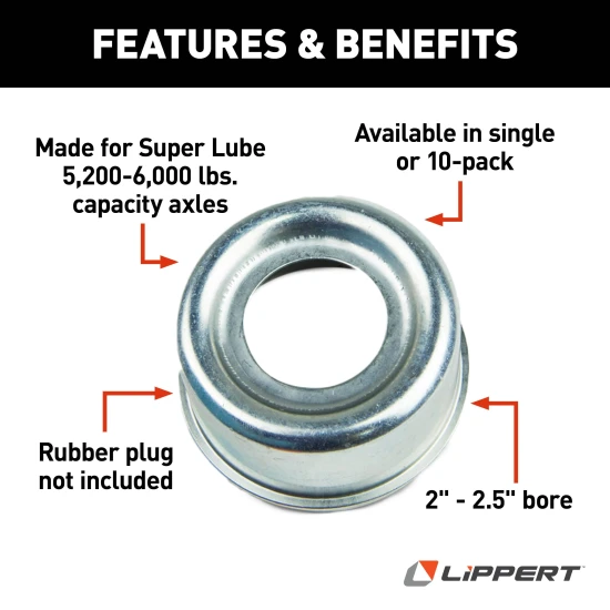 Lippert Universal Replacement EZ Lube Grease Cap 2.45 Inch O.D. Lippert replacement dust cap for 5,200-6,000 lb axles, 2.45 inch O.D., for lubed spindles.