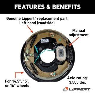 Lippert Electric Brake Assembly for 3500 lb Axles, Left-Hand Side Lippert replacement electric brake assembly, left-hand side, for 13-15 inch wheels and 3,500-lb axles.